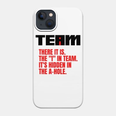 I Found The I In Teamits Hidden In The A Hole Phone Case Official Volleyball Gifts Merch