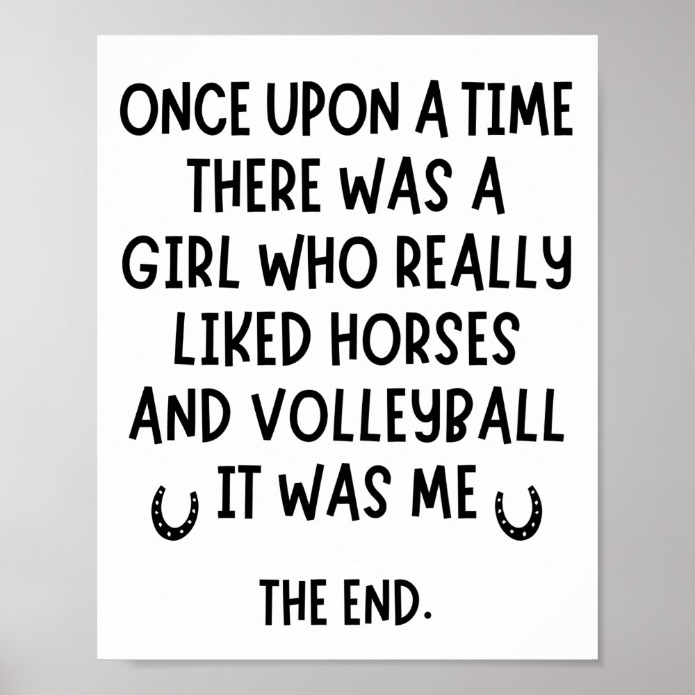 a girl who really liked volleyball and horses poster re1dbd274db474491a2483cb8934f2a61 wva 8byvr 1000 - Volleyball Gifts