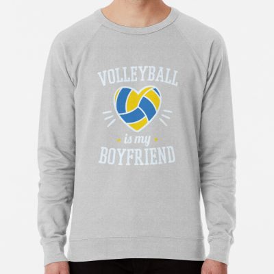 Volleyball Is My Boyfriend Sweatshirt Official Volleyball Gifts Merch