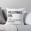 Volleyball Girl Funny Quote Throw Pillow Official Volleyball Gifts Merch