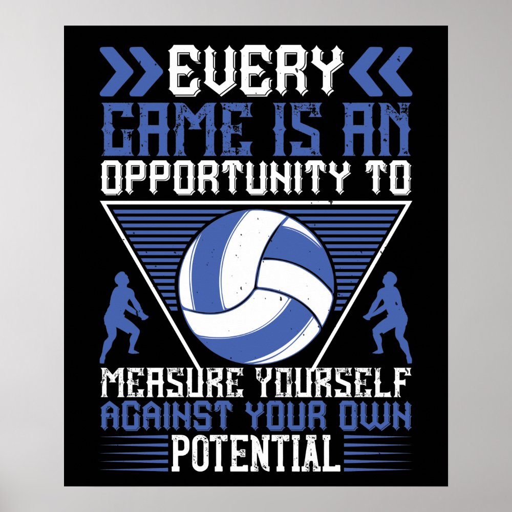 volleyball every game is an opportunity poster r6ac9934034954580bf2de60a08ee0c7f wvy 8byvr 1000 - Volleyball Gifts